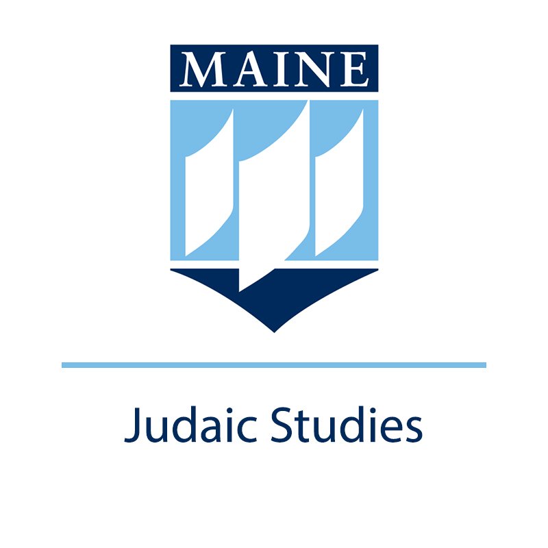 Interdisciplinary Judaic Studies Minor at UMaine. Find us on Facebook @ UMaineJudaicStudies