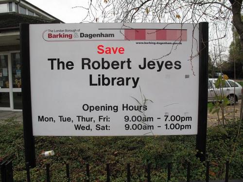 Barking & Dagenham Council plans to shut the Robert Jeyes library, Chadwell Heath to save money.  Local residents are determined to ensure this doesn't happen!