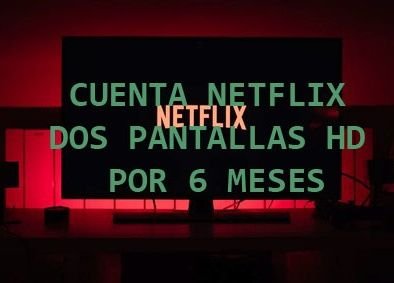 Cuentas compartidas 2 pantallas HD por 6 meses a solo $450 se aceptan todos los medios de pago COMPRA SEGURO