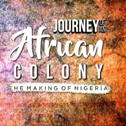 A 7 part series documentary on the history of the making of Nigeria
written and presented by Olasupo Shasore, produced by Quramo Productions