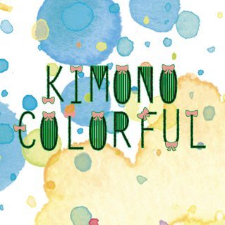 キモノカラフル*11/2・11/3 *さんのプロフィール画像