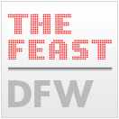 The editors at The Feast talk about where to eat, shop and play in DFW.