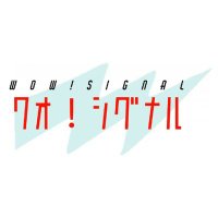【Wow!signal】ワオ!シグナル (@wowsignal7) 's Twitter Profile Photo 【Wow!signal】ワオ!シグナル (@wowsignal7) 's Twitter Profile Photo