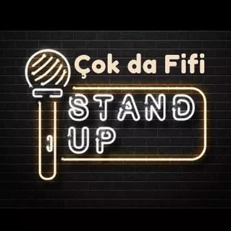 Çok Da Fifi - Stand Up