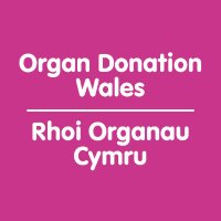 Organ Donation Wales (@orgdonationcym) 's Twitter Profile