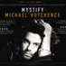 Mystify Michael Hutchence (@mystify_mh) Twitter profile photo Mystify Michael Hutchence (@mystify_mh) Twitter profile photo