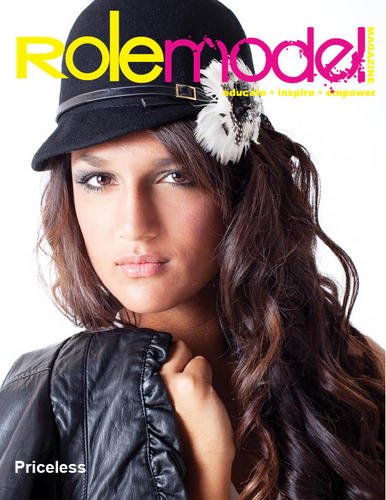 Role Model Magazine, is a  magazine designed to educate, inspire and empower the young lady to feel, look and be her BEST with absolutely no excuse ©