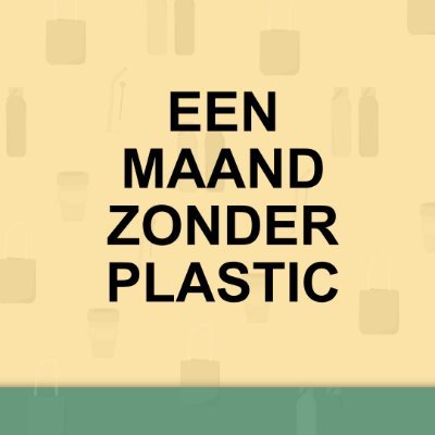Een maand lang zonder (wegwerp)plastic. Durf jij het aan?