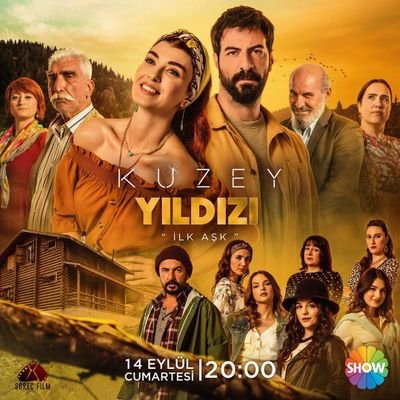 Kuzey Yıldızı İlk Aşk Her Cumartesi 20:00'de Cumartesi Show Show TV'de!