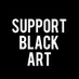 Support Black Art (@supportblackart) Twitter profile photo Support Black Art (@supportblackart) Twitter profile photo