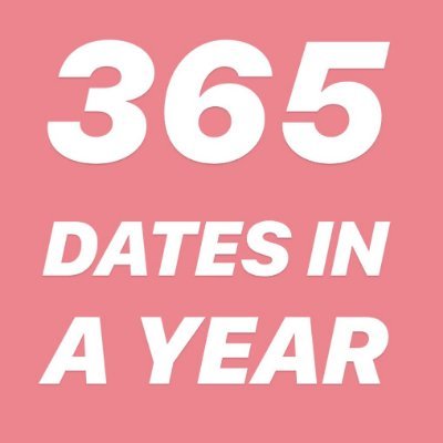 30-something female going on 365 (most likely tragic) dates in a year, before giving up on this nonsense forever