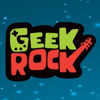 Geek Rock(@geekrockoficial) 's Twitter Profile Photo