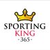 Sporting King (@sportingking365) Twitter profile photo Sporting King (@sportingking365) Twitter profile photo