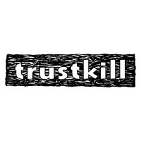 Trustkill(@Trustkill) 's Twitter Profile Photo