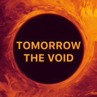 Tomorrow, the Void (@tomorrowthevoid) 's Twitter Profile