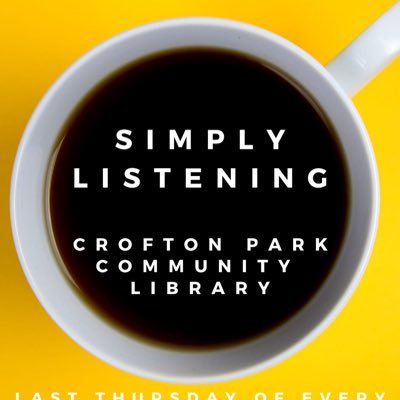 Free drop in listening sessions at Crofton Park Community Library, on the last Thursday of every month,12-3pm. #Listening to reduce loneliness in our community