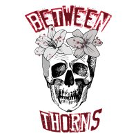 Between Thorns (@btweenthorns) 's Twitter Profile