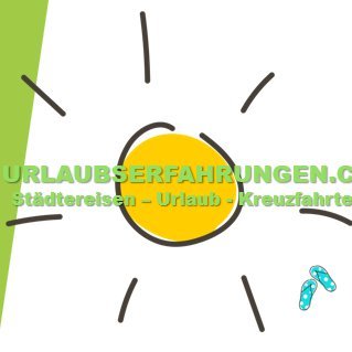 #Reisebericht zu unseren #Urlaubserfahrungen, #Bewertung von #Hotel und Anbietern im #Tourismus, #Ausflugsziel #Kreuzfahrt #Städtereise #Tagesausflug #DACH