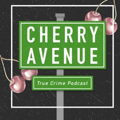 Cherry Avenue True Crime