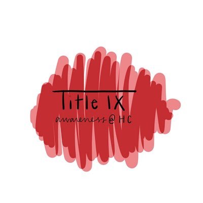 Group to raise Title IX awareness and accessibility at HC