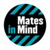 Mates In Mind (@MatesInMind) Twitter profile photo