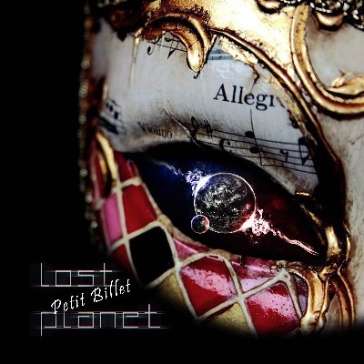 Music Producer
Petit Billet - Lost planet (EP now Available)
Petit Billet - We Come in Peace (Album now Available)
Label: Lost Planet Music