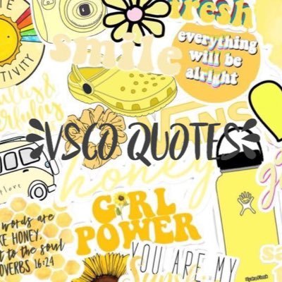 Vsco Quotes Yellow