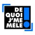 De Quoi J'me Mêle (@DQJMC8) Twitter profile photo