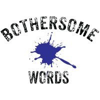 Bothersome Words 🐉🚀🔎❤️🔪(@BothersomeWords) 's Twitter Profile Photo