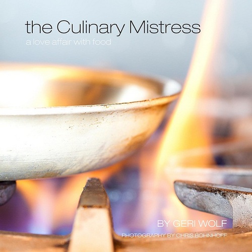 The Culinary Mistress, a Love Affair with Food.