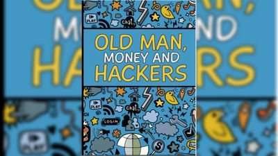 Old Man, Money and Hackers - Great Book to Read