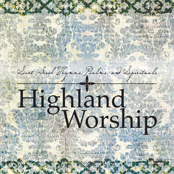 Hymns, psalms, and spirituals: Scot-Irish Celtic roots music, with pipes, fiddles, whistles, and soul to boot, to lift your spirits into the rafters.