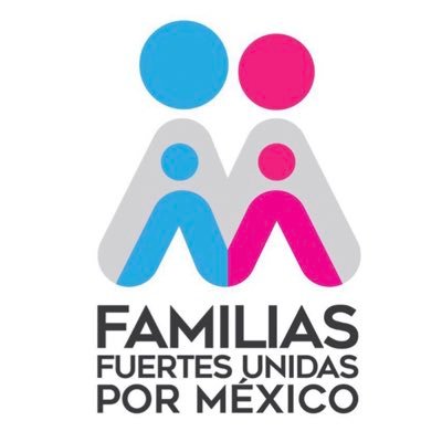 FAMILIAS FUERTES UNIDAS POR MEXICO