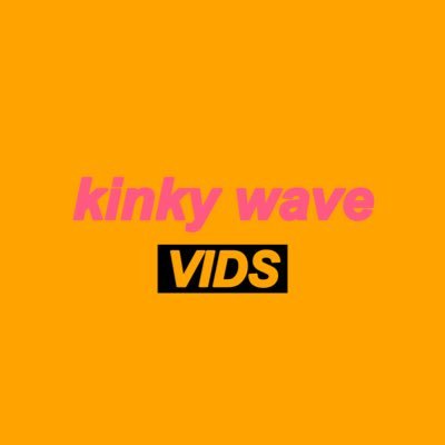 kinky wave vids. submissions: https://t.co/srUW1a9MzW removal: https://t.co/4piXiHMkGQ Contact us via DM: @kinkywavehelp for support (18+)