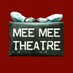 MeeMee Theatre (@meemeetheatre) Twitter profile photo MeeMee Theatre (@meemeetheatre) Twitter profile photo