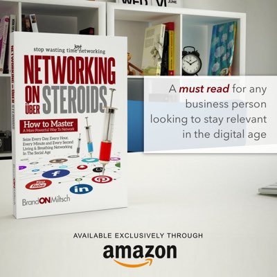 Networking On über Steroids™ Please Purchase Your Copy Here: https://t.co/koPzZtpXuA @BrandONMiltsch #BrandON *Views Are My Own*