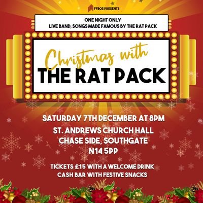 Finchley & Friern Barnet Operatic Society | Christmas with the Rat Pack  - Sat 7th December @ St Andrew's Church Hall, Southgate, London