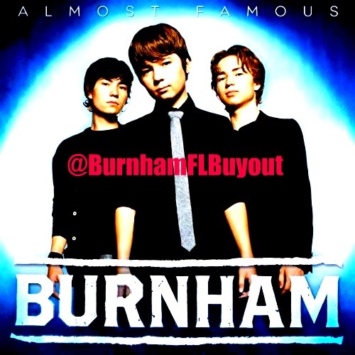 BurnhamFLBuyout's profile picture. We are the FIRST OFFICAL BURNHAM FLORIDA BUYOUT! We support and love @Burnham for life ♥
 Owner: @_Sydney_Bieber Co-Owners: @DaBurnhamNation @KarliBurnham