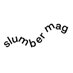 slumber mag (@slumbermag) Twitter profile photo