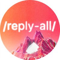 Reply All(@replyall) 's Twitter Profile Photo