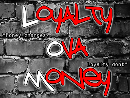 loyalty over money tee shirts