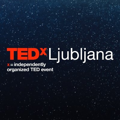 Independently organized TEDx events in Ljubljana, Slovenia