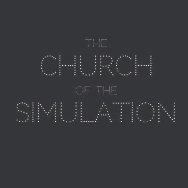 The Church of the Simulation exists as a place for people to work together to evolve benign, ethical, super-intelligent, post-human beings. 💭 Founded 2019