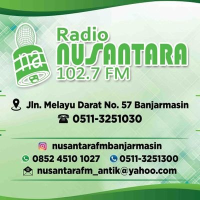 Official Twitter of Nusantara 102,7 FM Banjarmasin ◇ marketing: 0811.537.8999 ◇