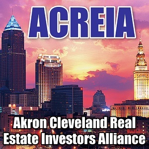 ACREIA is the Akron Cleveland Real Estate Investors Alliance, an Ohio Real Estate Investors Association for real estate investors, entrepreneurs & professionals