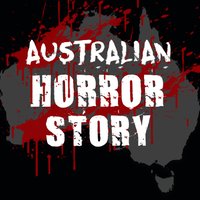 Australian Horror Story Podcast (@austhorrorstory) 's Twitter Profile Photo