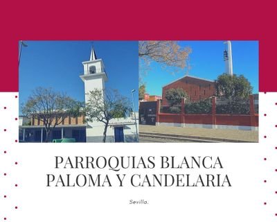 Parroquias Blanca Paloma y Candelaria (Sevilla, 41006)