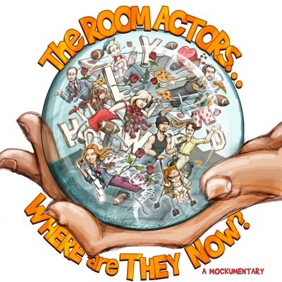 The Room Actors: Where Are They Now? Award-winning mockumentary series Created/Directed by @robynoparis