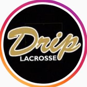 Drip Lacrosse
