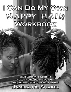 I Can Do My Own Nappy Hair Workbook is your guide to healthy and beautiful hair and getting over your hair issues!
